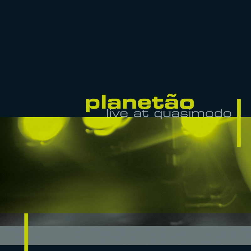 Planetão Live at Quasimodo