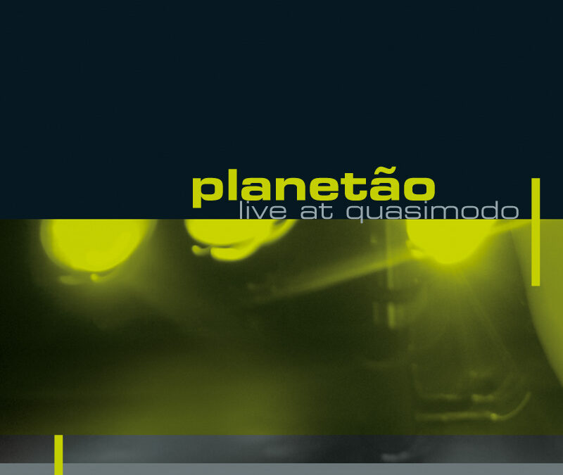 Planetão Live at Quasimodo