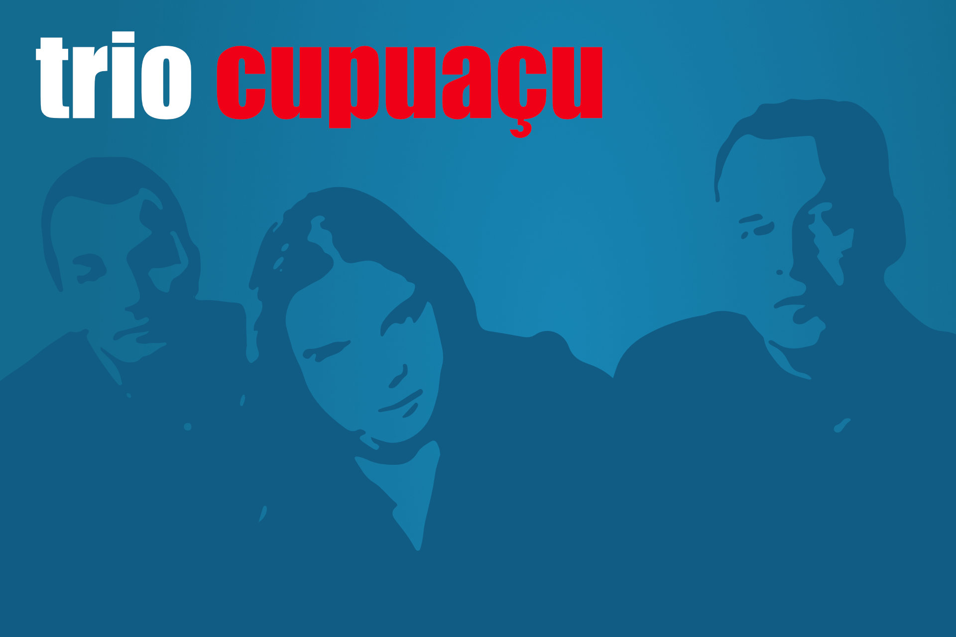Trio Cupuaçu Trio Cupuaçu